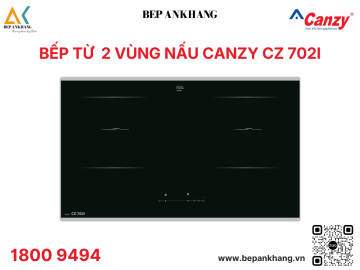 Bếp từ Canzy CZ 702I - Made in Germany